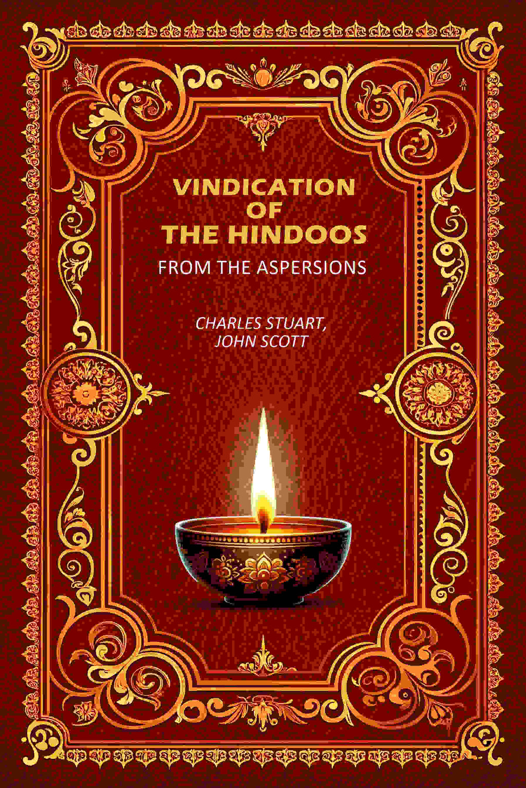 Vindication Of The Hindoos: From The Aspersions - Gyan Books