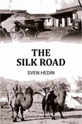 The Silk Road - Gyan Books | Grab2Buy