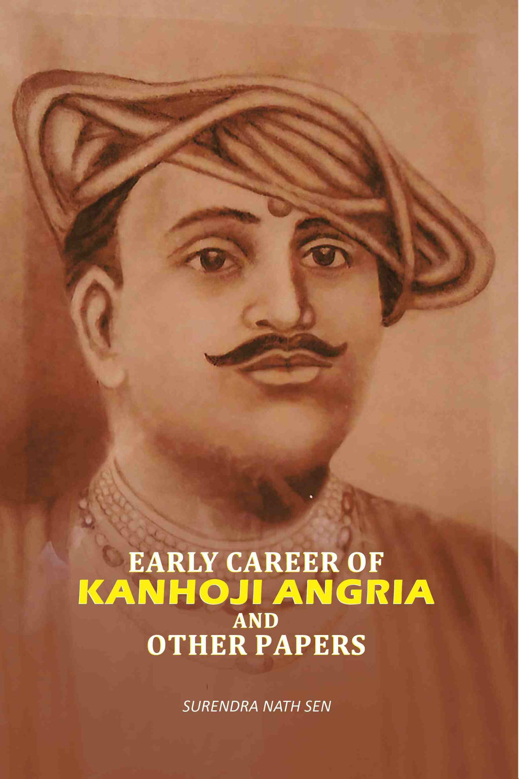 Early Career Of kanhoji Angria And Other Papers - Gyan Books | Grab2Buy