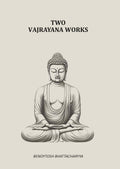 Two Vajrayana Works - Gyan Books