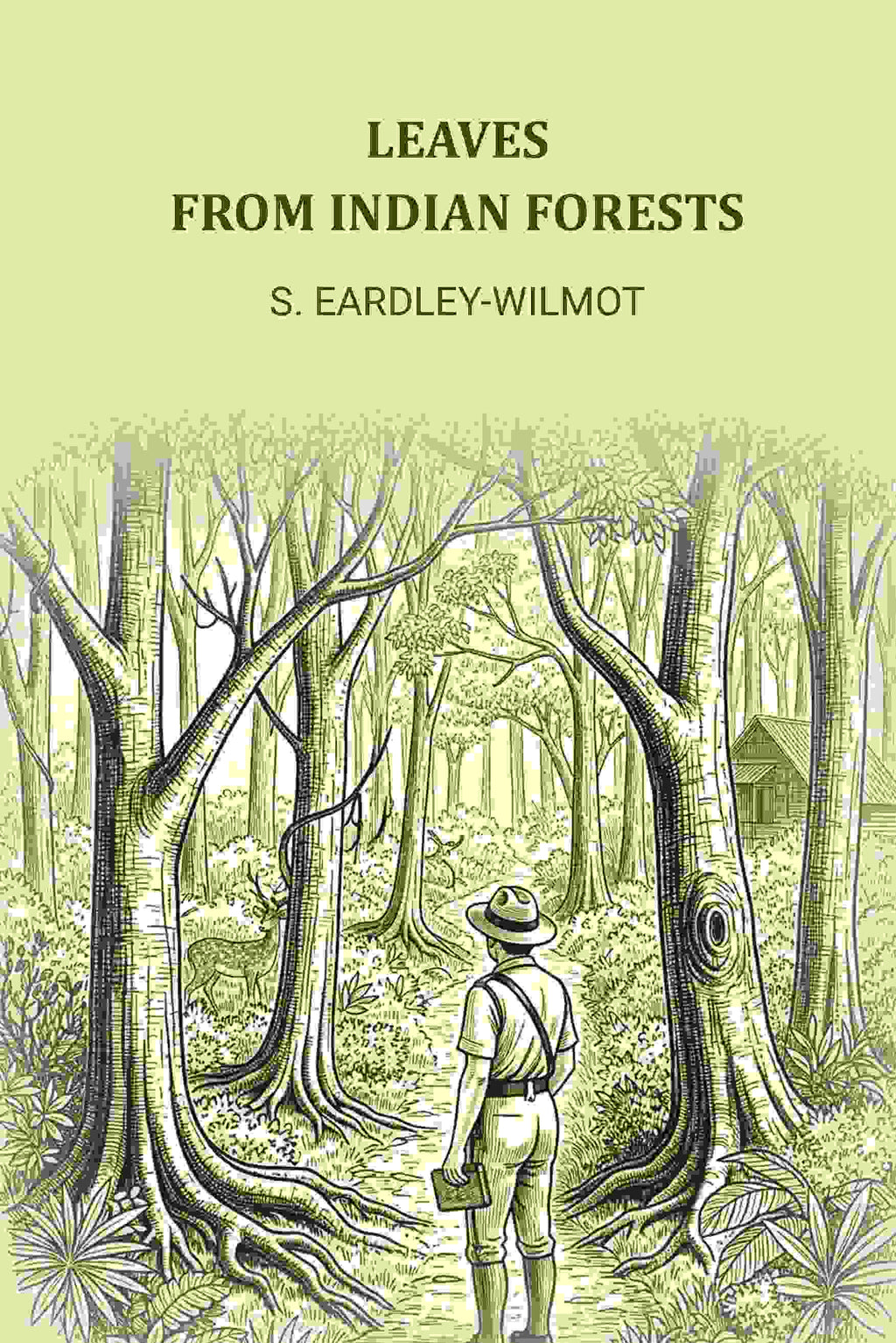 Leaves From Indian Forests - Gyan Books