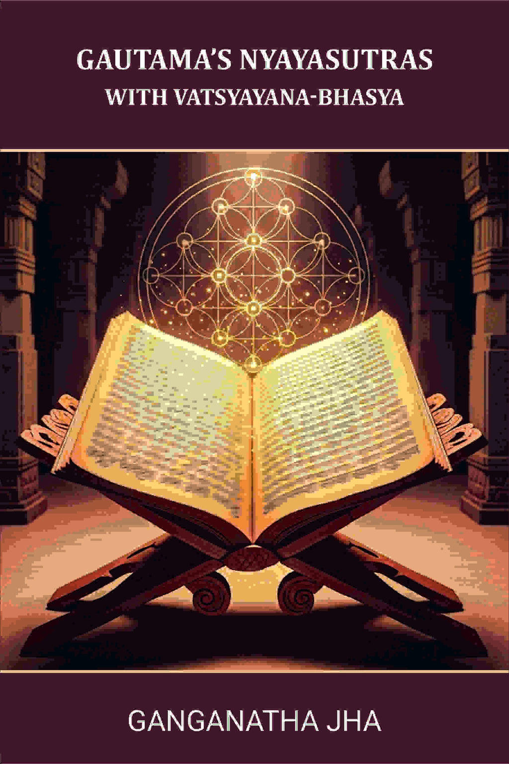 Gautama’s Nyayasutras: [With Vatsyayana-Bhasya ] - Gyan Books