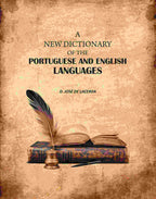 A New Dictionary of the Portuguese and English Languages - Gyan Books