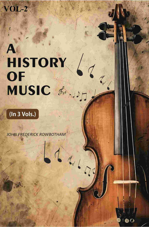 A History Of Music (2nd) - Gyan Books