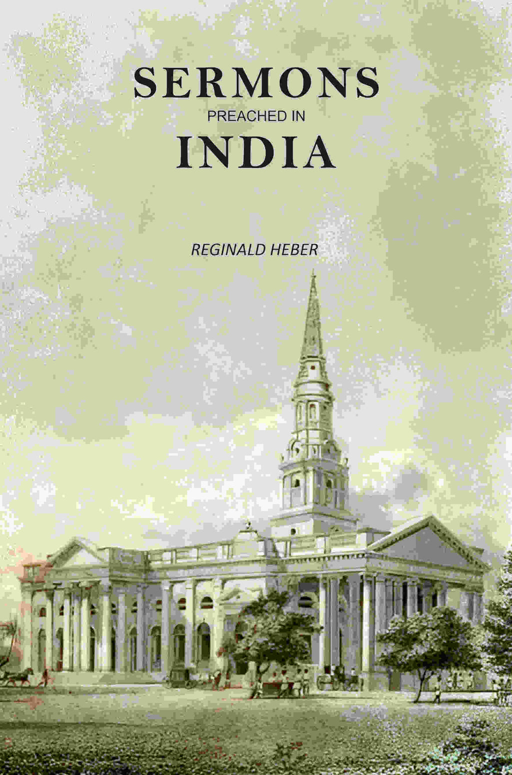 Sermons Preached In India - Gyan Books
