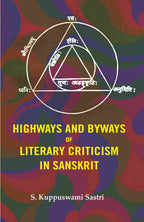 Highways and Byways of Literary Criticism in Sanskrit - Gyan Books