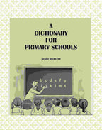 A Dictionary for Primary Schools - Gyan Books | Grab2Buy