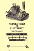 Modern views of electricity: Nature Series - Gyan Books