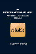 On English adjectives in -able: With special reference to reliable - Gyan Books