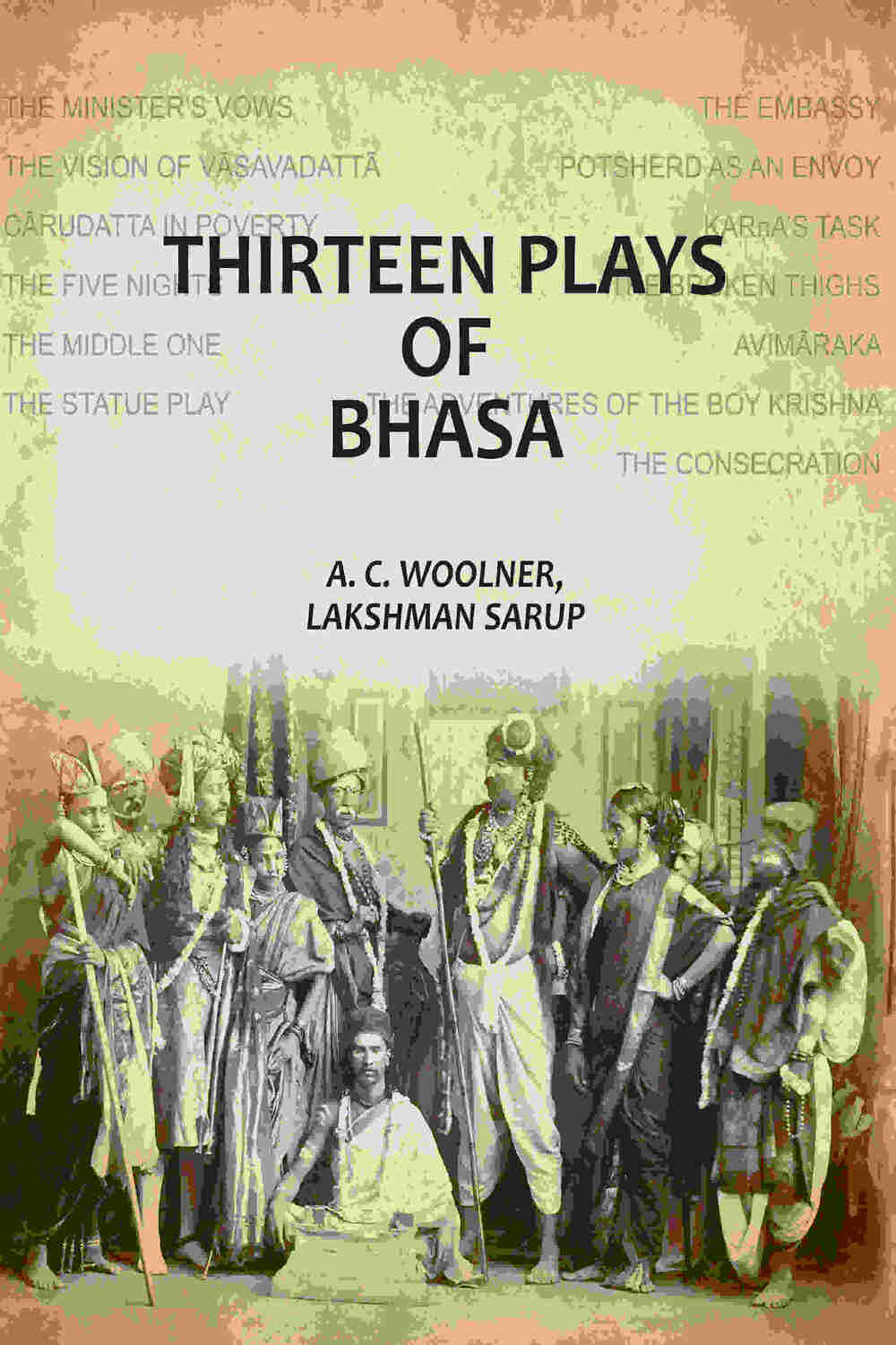Thirteen Plays Of Bhasa - Gyan Books