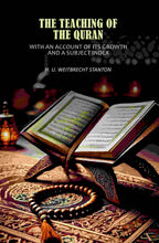 The Teaching of the Quran: With an Account of Its Growth and a Subject Index - Gyan Books