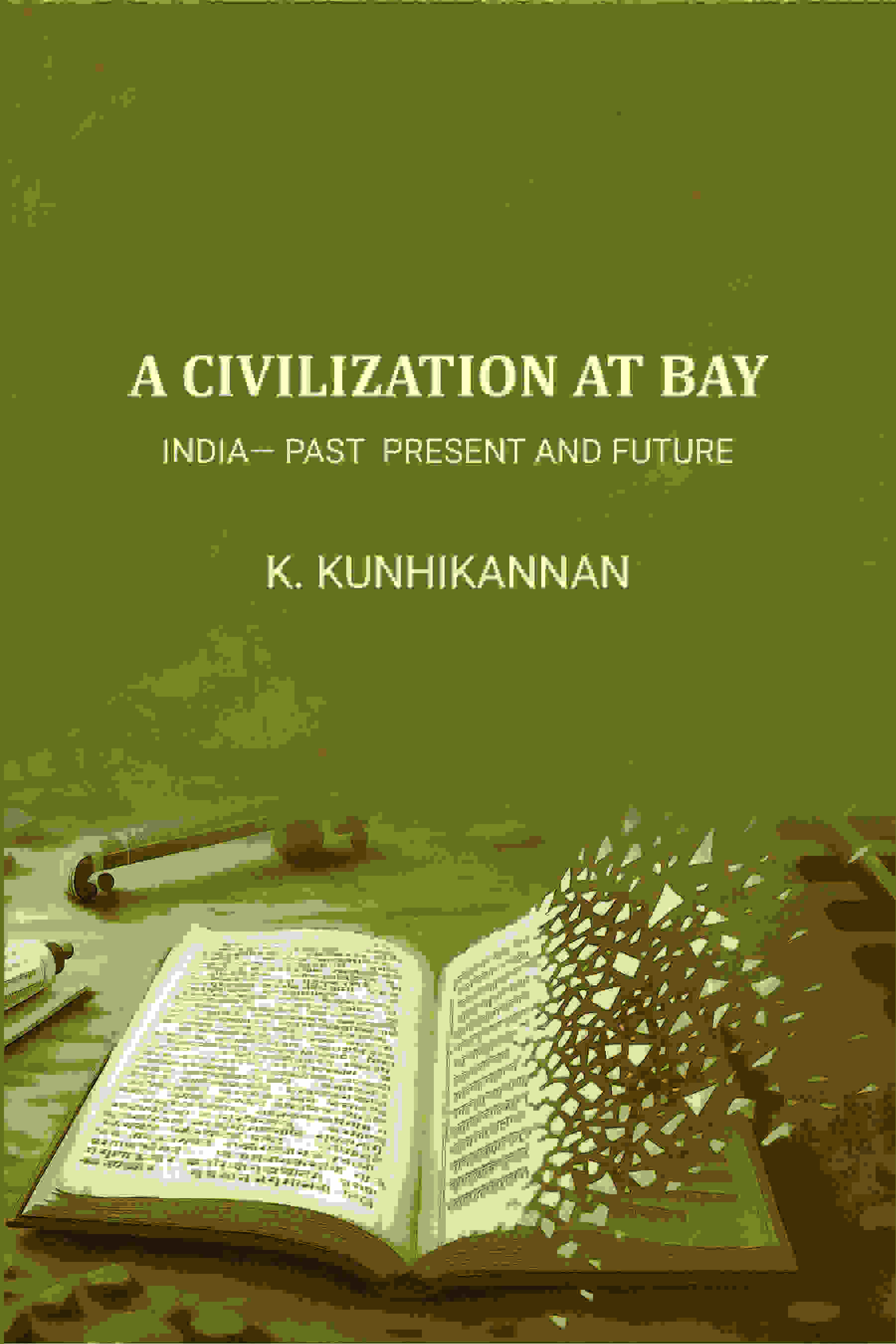 A Civilisation At Bay: India— Past Present And Future - Gyan Books