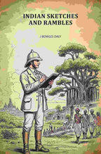 Indian Sketches And Rambles - Gyan Books