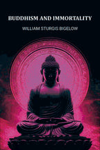 Buddhism and Immortality - Gyan Books