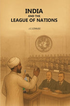 India And The League Of Nations - Gyan Books