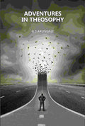 Adventures In Theosophy - Gyan Books