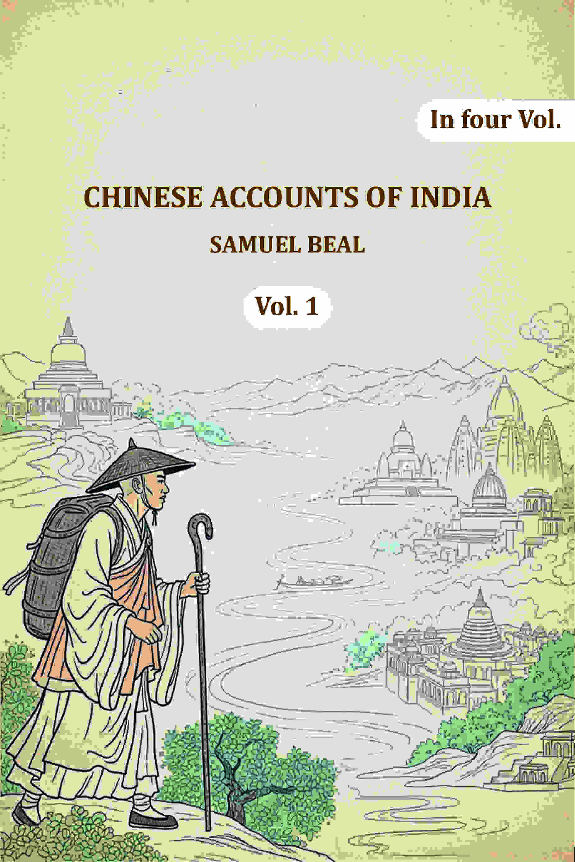 Chinese Accounts of India (1st) - Gyan Books | Grab2Buy
