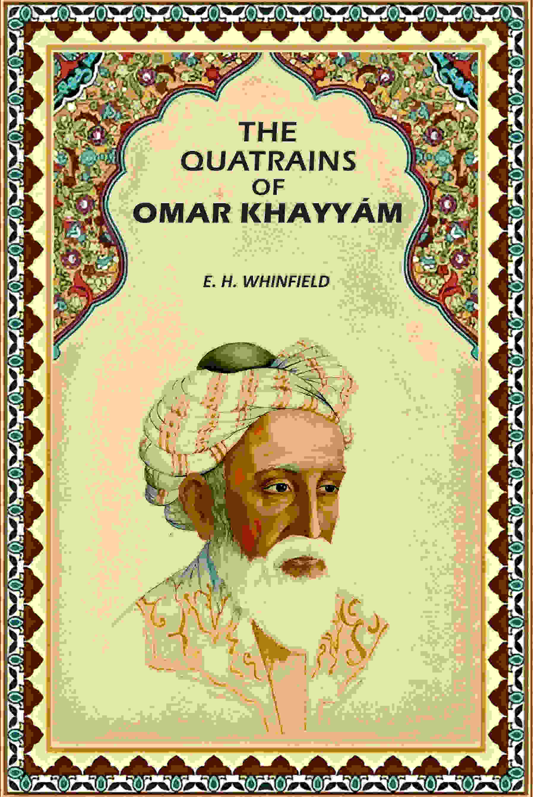 The Quatrains Of Omar Khayyám - Gyan Books