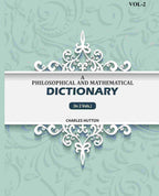 A Philosophical And Mathematical Dictionary (2nd) - Gyan Books | Grab2Buy