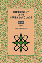 Dictionary of the Hausa Language (1st) - Gyan Books
