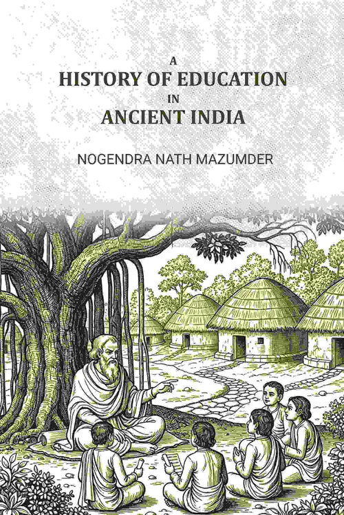 A history of education in ancient india - Gyan Books