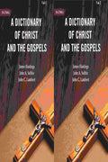 A Dictionary of Christ and the Gospels (2 Vols. Set) - Gyan Books