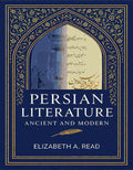 Persian Literature Ancient And Modern - Gyan Books