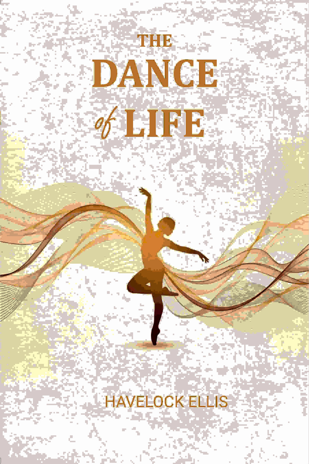 The Dance of Life - Gyan Books