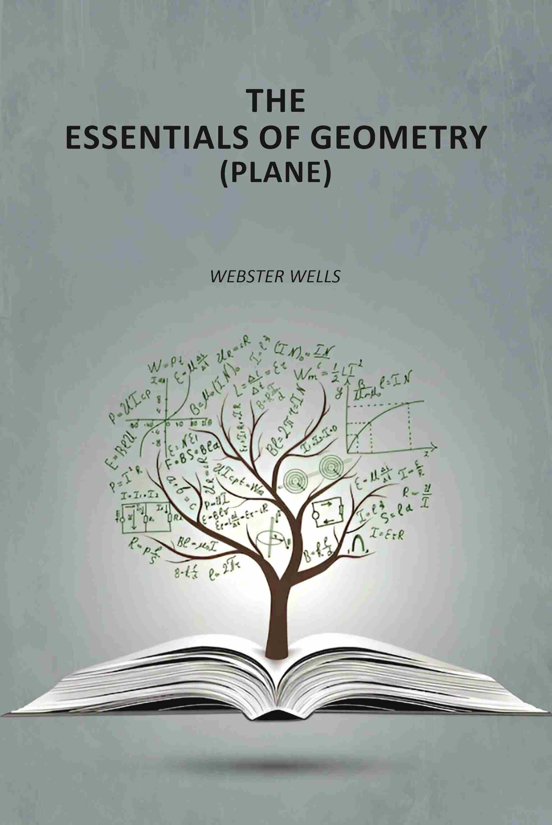 The Essentials of Geometry (Plane) - Gyan Books