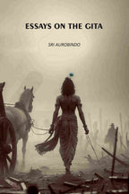 Essays On The Gita - Gyan Books