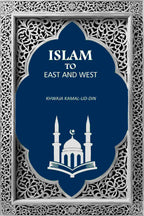 Islam to East and West - Gyan Books