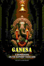 Ganesa: A Monograph On The Elephant Faced God - Gyan Books