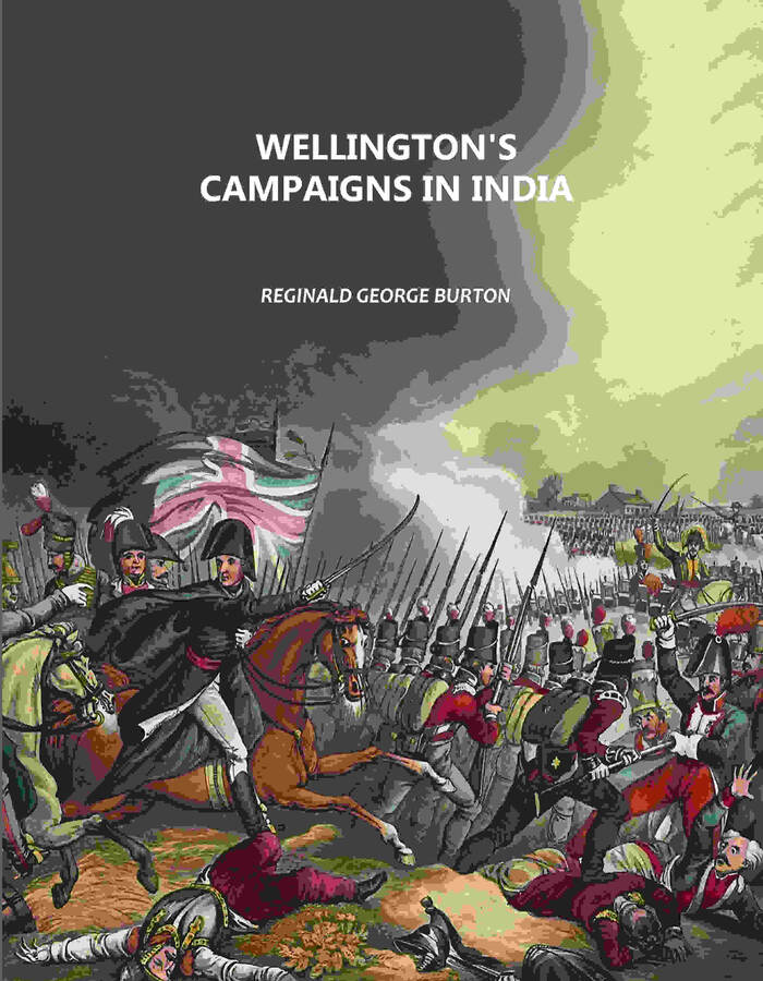 Wellington's Campaigns in India - Gyan Books | Grab2Buy