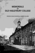 Memorials Of Old Haileybury College - Gyan Books