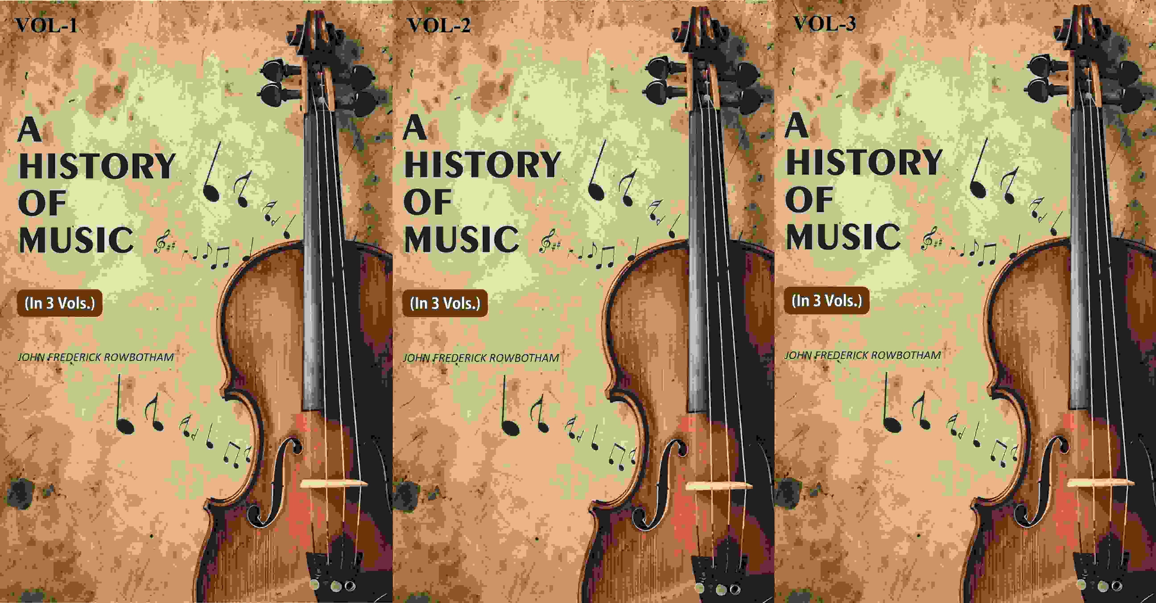 A History Of Music (3 Vols. Set) - Gyan Books