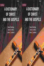 A Dictionary of Christ and the Gospels (2 Vols. Set) - Gyan Books