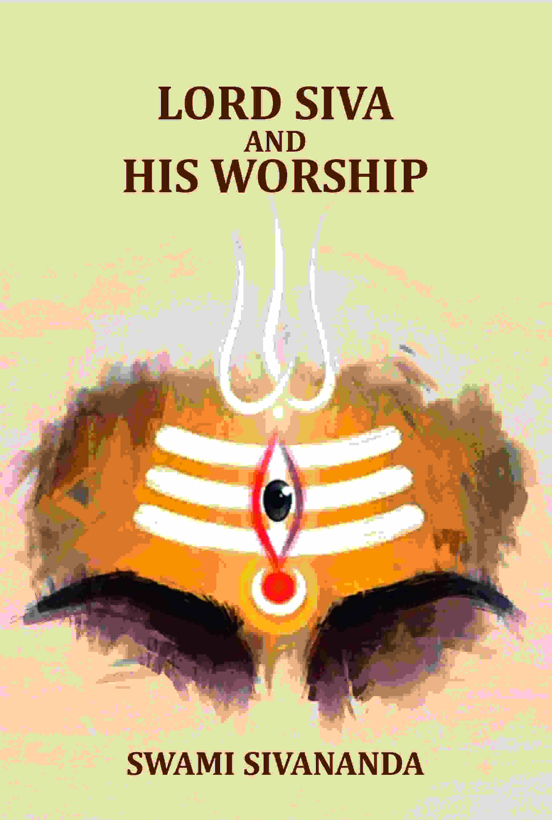 Lord Siva and His Worship - Gyan Books