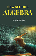New School Algebra - Gyan Books