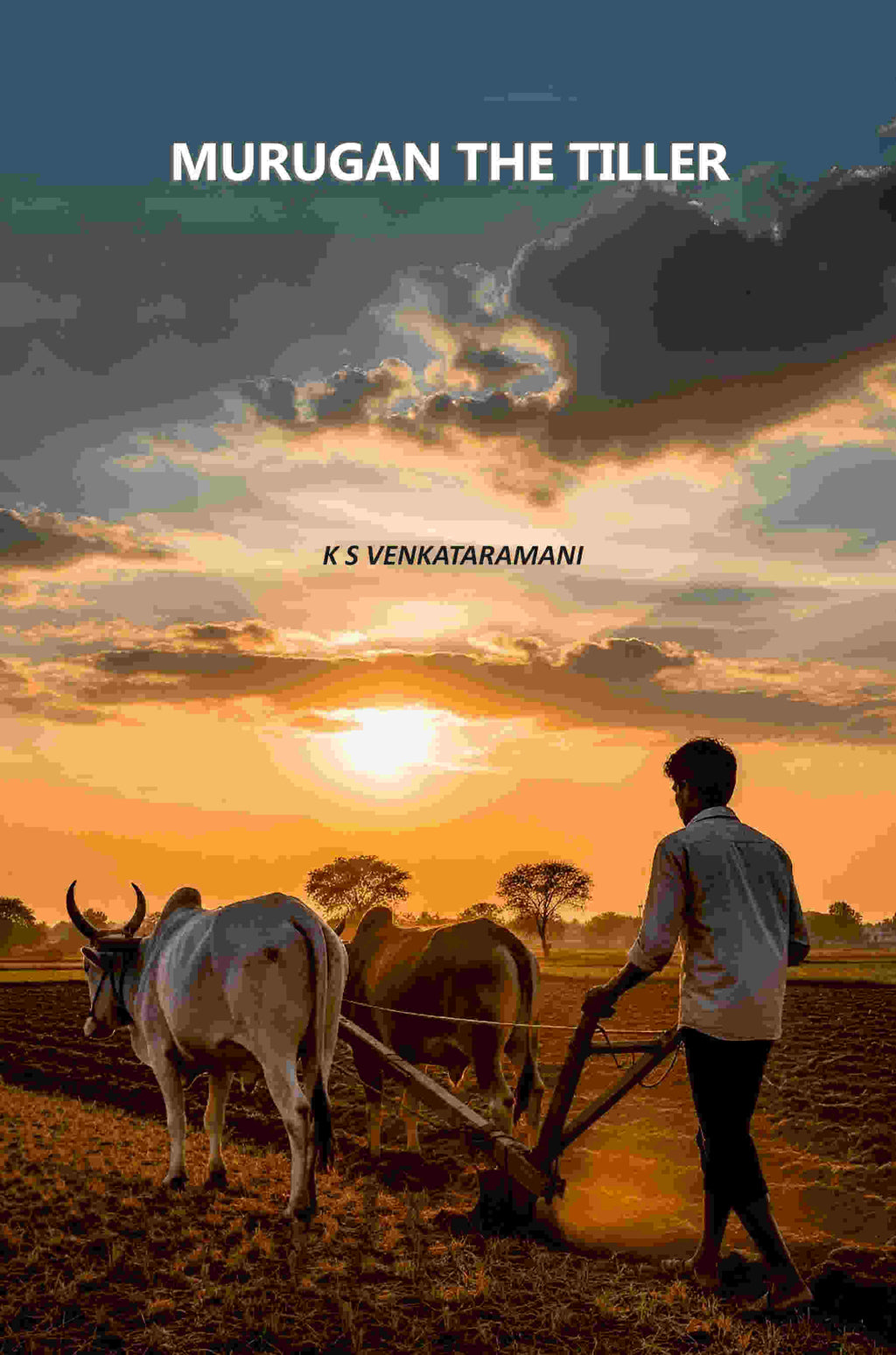 Murugan The Tiller - Gyan Books