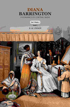 Diana Barrington: A Romance of Central India (1st) - Gyan Books