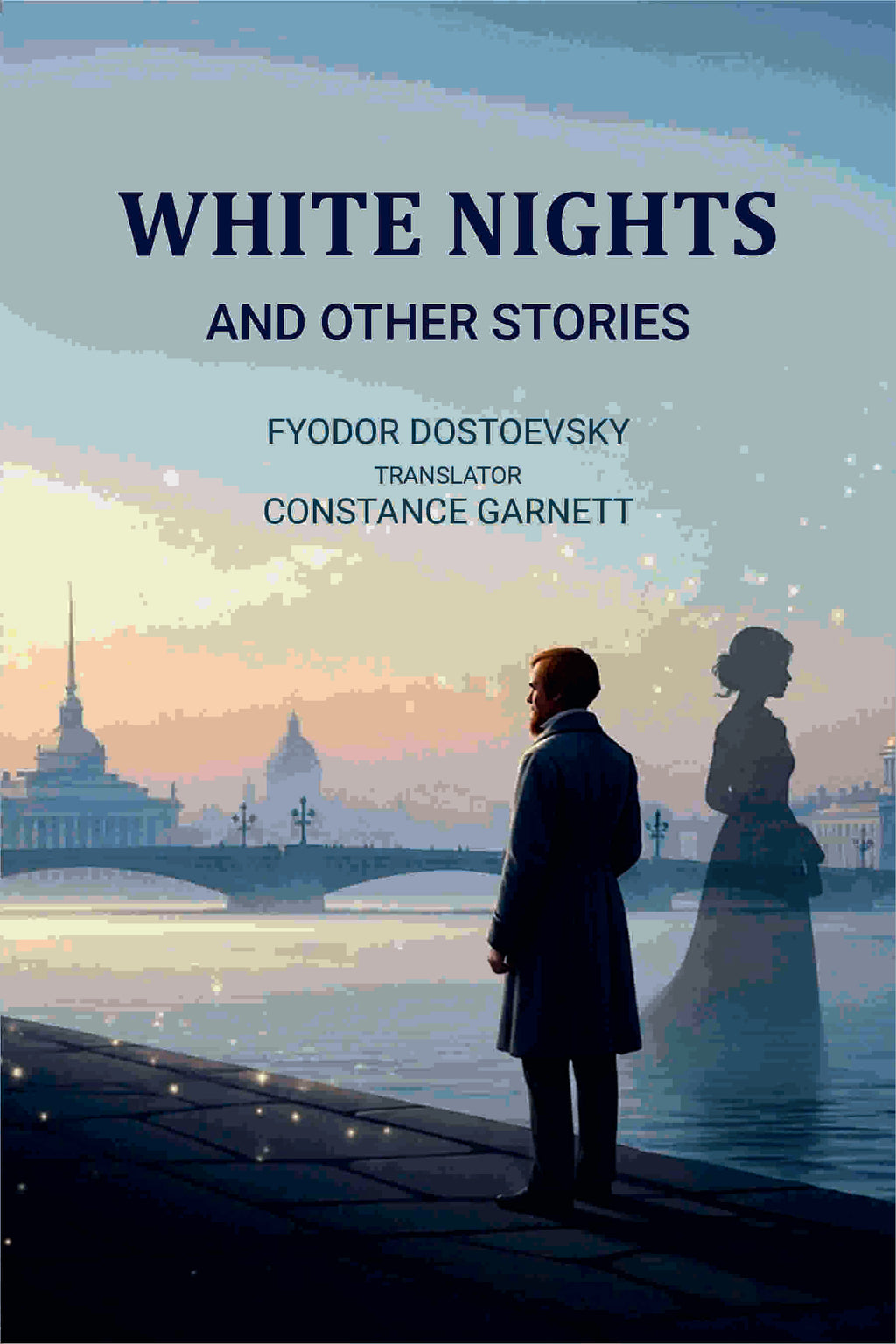 White Nights: And other Stories - Gyan Books