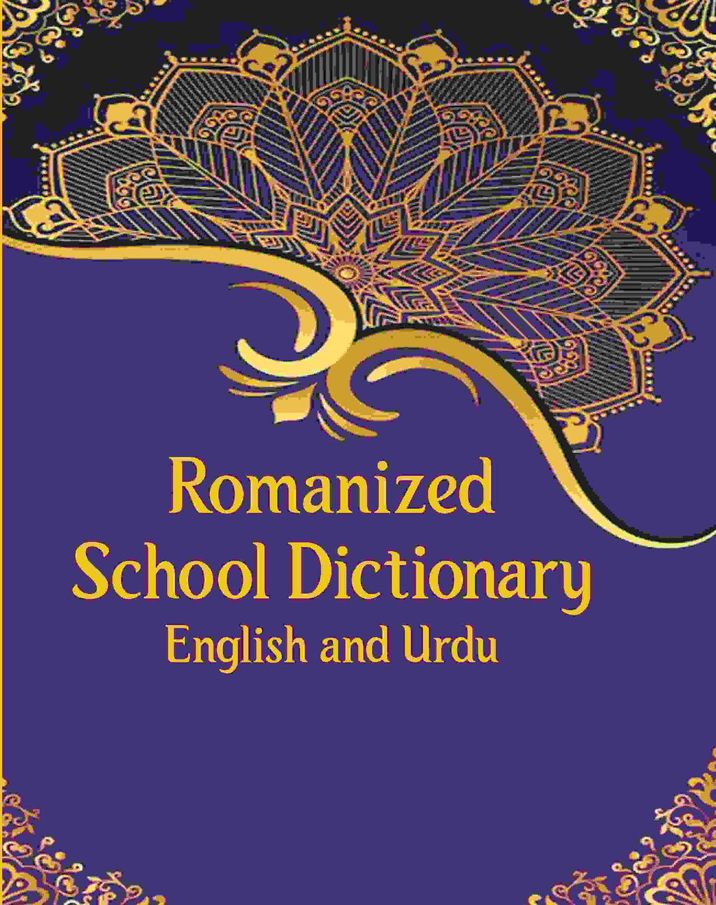 Romanized School Dictionary English And Urdu - Gyan Books | Grab2Buy