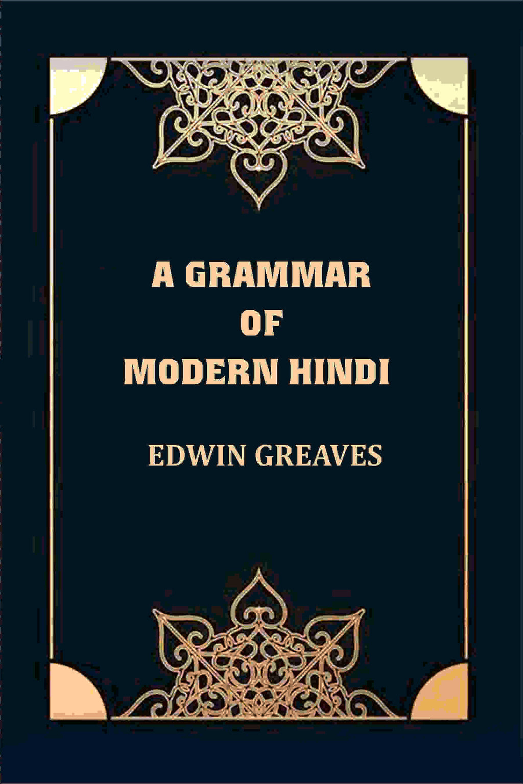 A Grammar of Modern Hindi - Gyan Books | Grab2Buy