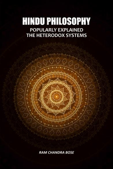 Hindu Philosophy: Popularly Explained The Heterodox Systems - Gyan Books | Grab2Buy