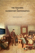 The Teaching of Elementary Mathematics - Gyan Books | Grab2Buy