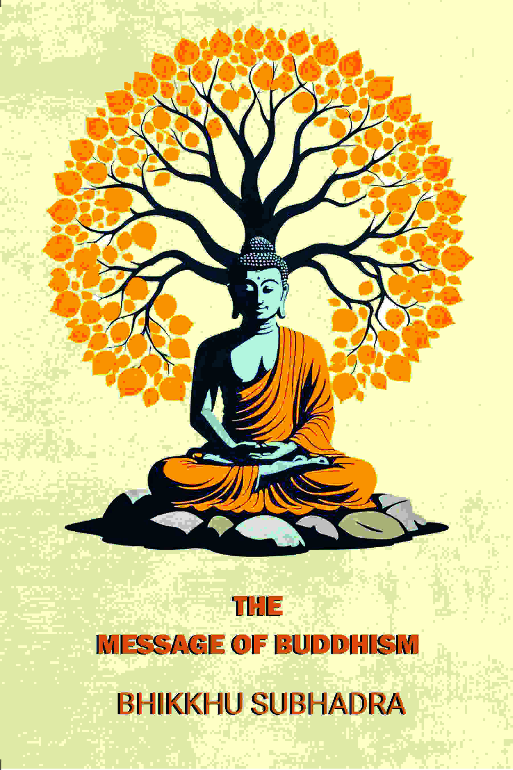The message of Buddhism; - Gyan Books