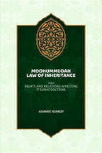 Moohummudan Law Of Inheritance: And Rights And Relations Affecting It Sunni Doctrine - Gyan Books