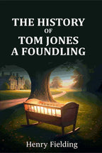 The History of Tom Jones, a Foundling - Gyan Books