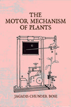 The Motor Mechanism of Plants - Gyan Books