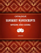Catalogue Of Sanskrit Manuscripts In Mysore And Coorg - Gyan Books | Grab2Buy